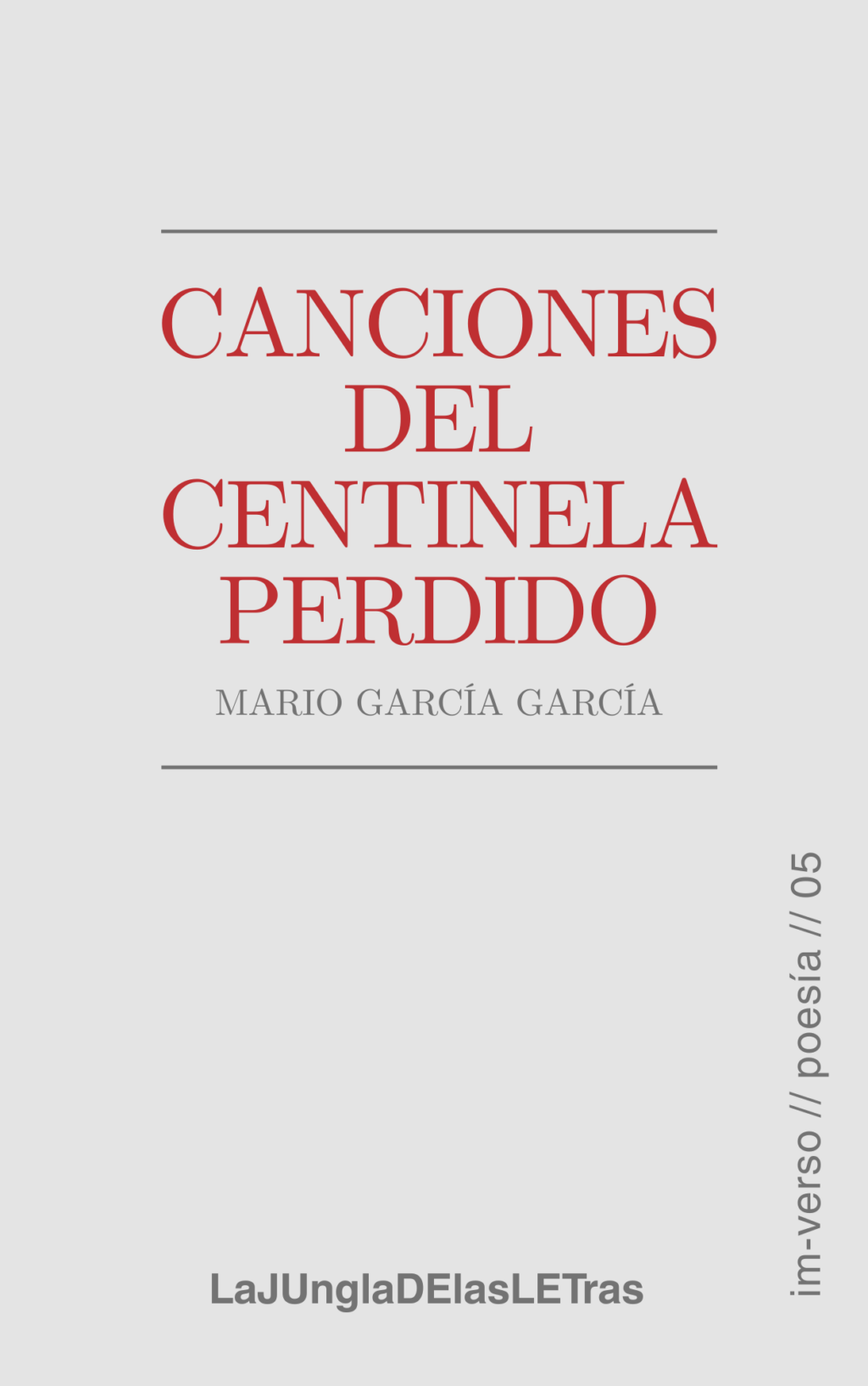 Canciones del centinela perdido